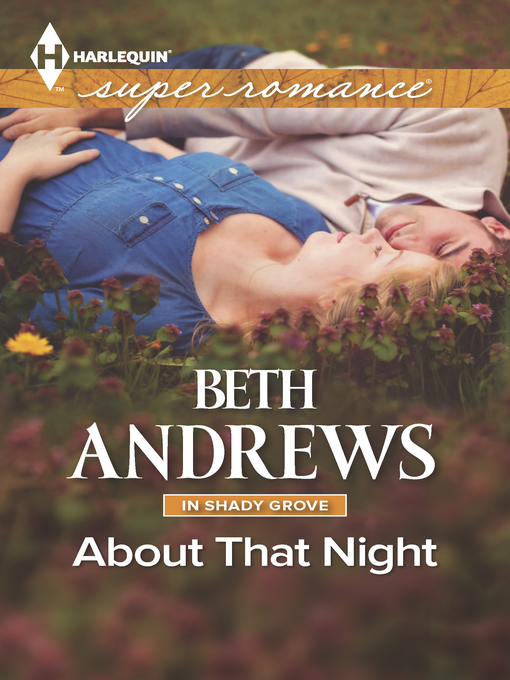 Title details for About That Night by Beth Andrews - Available